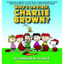 Pre-Owned Who's on First, Charlie Brown (Paperback) 0345464125 9780345464125