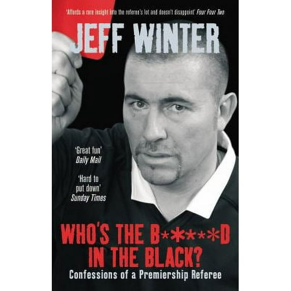 Pre-Owned Who's the B*****d in the Black? (Paperback) 0091909171 9780091909178
