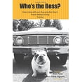 thumbnail image 1 of Pre-Owned Who's the Boss? (Paperback) 0984354301 9780984354306, 1 of 1