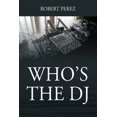 thumbnail image 1 of Who's the DJ, (Paperback), 1 of 1