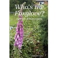 thumbnail image 1 of Who's the Foxglove?, (Paperback), 1 of 1