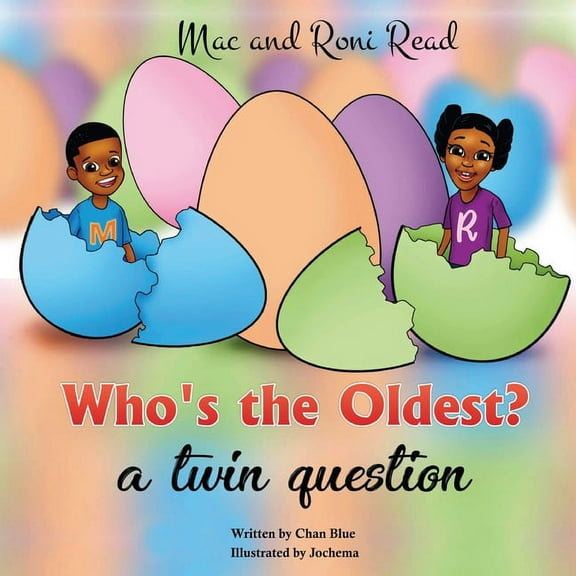 Who's the Oldest? a twin question, (Paperback)