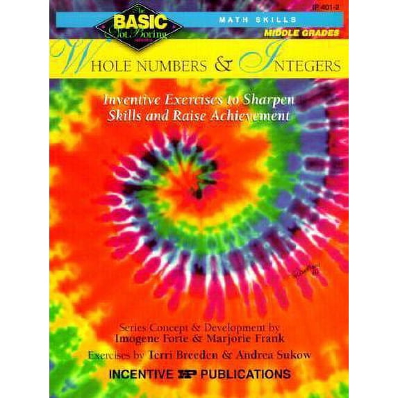 Pre-Owned Whole Numbers and Integers : Inventive Exercises to Sharpen Skills and Raise Achievement (Paperback) 9780865303690