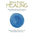 thumbnail image 1 of Whole Person Healing: The O-Ring Imaging Technique Influences to Oriental and Occidental Medicine, (Paperback), 1 of 1