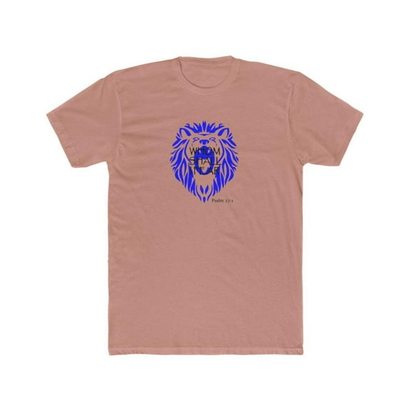 Whom Shall I Fear Men's Cotton Crew Tee