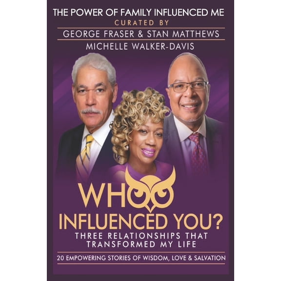 Whoo Influenced You?: Three Relationships That Transformed My Life (Paperback)