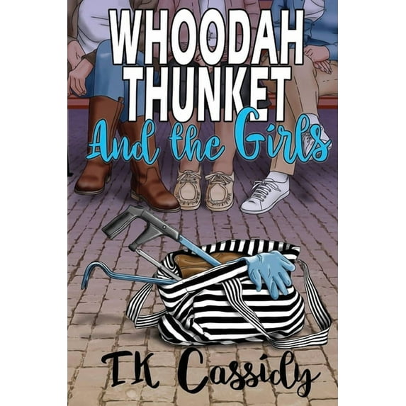 Whoodah Thunket and the girls, (Paperback)