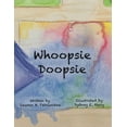 thumbnail image 1 of Whoopsie Doopsie, (Paperback), 1 of 1