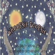 Whoopsie Poopsie, Paperback