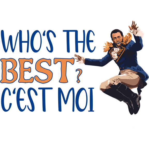 Whos The Best Cest Moi Quotation from a Famous American Musical Vinyl Wall Decal - Hamilton Movie Inspirational Words with Singer for Music Room or Living Room Wall Decoration - 28" x 28"