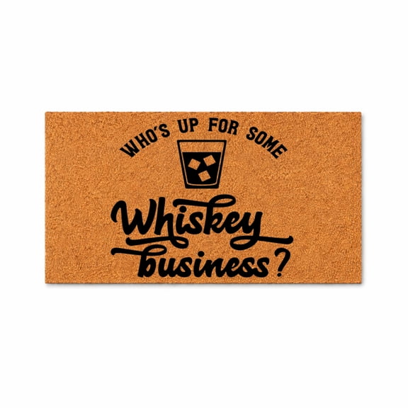 Whos Up For Some Whiskey Business Doormat, Funny Welcome Mat, Bar Decor Entry Rug, Housewarming Gift, Closing Gift 5704 (36x72 inches) 5704