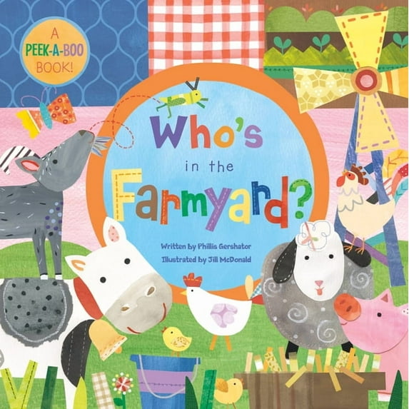 Whos in the Farmyard (Board Book)