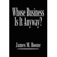 thumbnail image 1 of Whose Business Is It Anyway? (Paperback), 1 of 1