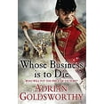 thumbnail image 1 of Pre-Owned Whose Business Is to Die (Hardcover) 0297871862 9780297871866, 1 of 1