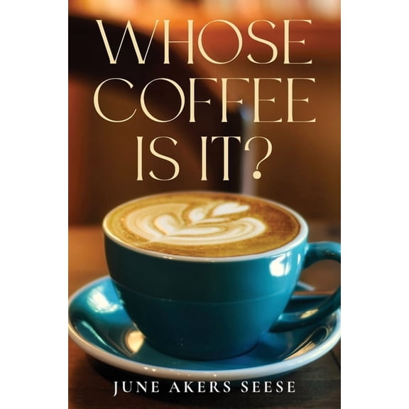 Whose Coffee Is It?, (Paperback)