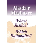 Whose Justice? Which Rationality?, Paperback
