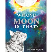 Whose Moon Is That?, (Hardcover)