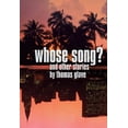 thumbnail image 1 of Pre-Owned Whose Song?: And Other Stories (Paperback) 0872863751 9780872863750, 1 of 1
