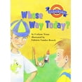 thumbnail image 1 of Pre-Owned Whose Way Today?, Above Level Level 2.5.3: Houghton Mifflin Reading Leveled Readers Paperback - USED, 1 of 1