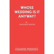 Whose Wedding Is It Anyway?, Paperback