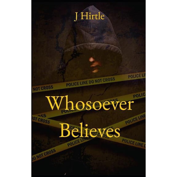 Whosoever Believes (Paperback)