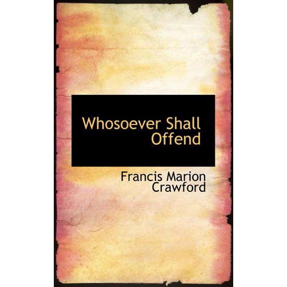 Whosoever Shall Offend (Paperback)