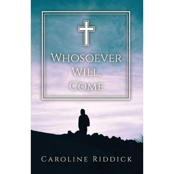 Whosoever Will, Come, (Paperback)