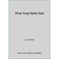 thumbnail image 1 of Pre-Owned What Jung Really Said (Paperback) 0805207538 9780805207538, 1 of 1
