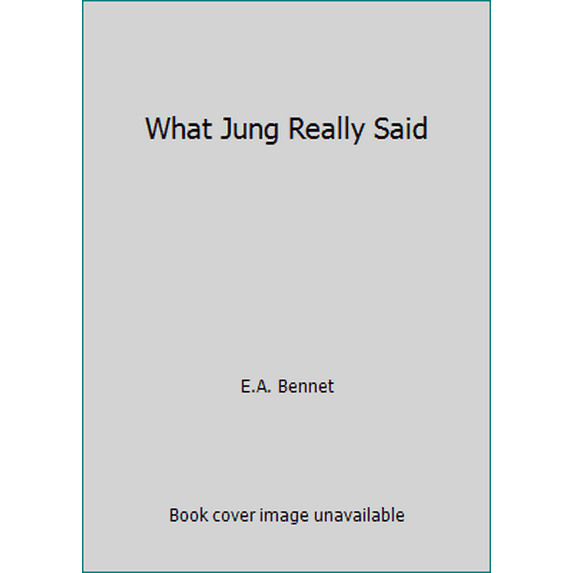 Pre-Owned What Jung Really Said (Paperback) 0805207538 9780805207538