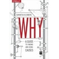 thumbnail image 1 of Why: A Guide to Finding and Using Causes (Paperback), 1 of 1