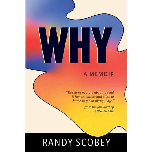 Why: A Memoir, (Paperback)