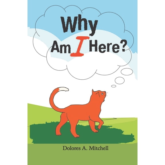 Why Am I Here?, (Paperback)