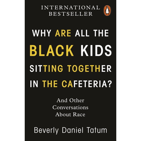 Why Are All The Black Kids Sitting Together In The Cafeteria?