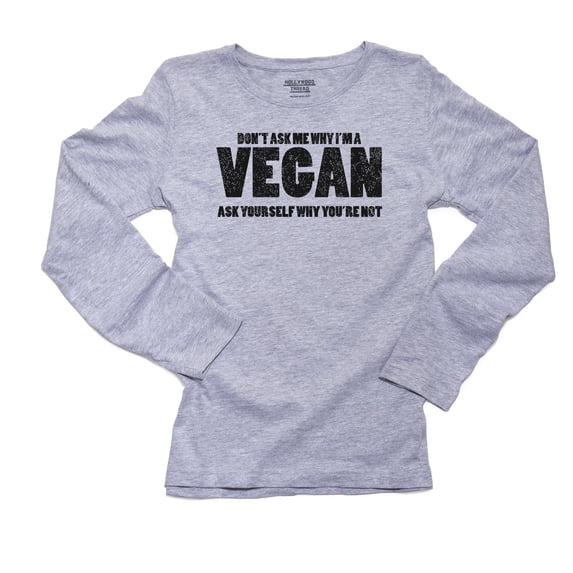 Why Are You Not A Vegan? Ask Yourself! Women's Long Sleeve Grey T-Shirt