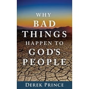 Why Bad Things Happen to Gods People Paperback