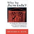 thumbnail image 1 of Why Be Jewish?: A Guide for Discovering and Maintaining Jewish Traditions and Values, (Paperback), 1 of 1