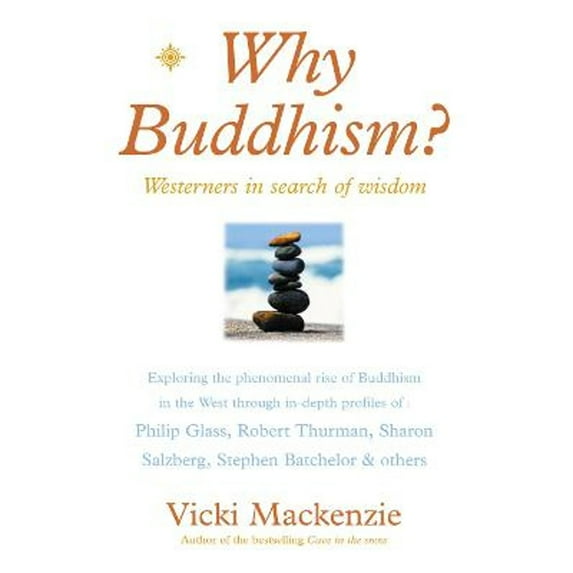 Pre-Owned Why Buddhism? (Hardcover 9780007131464) by Vicki MacKenzie