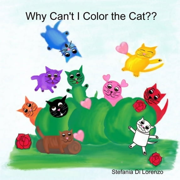 Why Can't I Color the Cat, (Paperback)