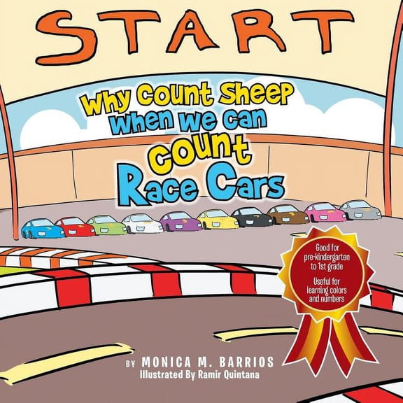 Why Count Sheep When We Can Count Race Cars, (Paperback)