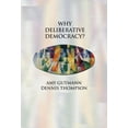 thumbnail image 1 of Why Deliberative Democracy?, (Paperback), 1 of 1