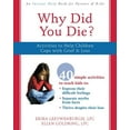 thumbnail image 1 of Why Did You Die?: Activities to Help Children Cope with Grief & Loss, (Paperback), 1 of 1