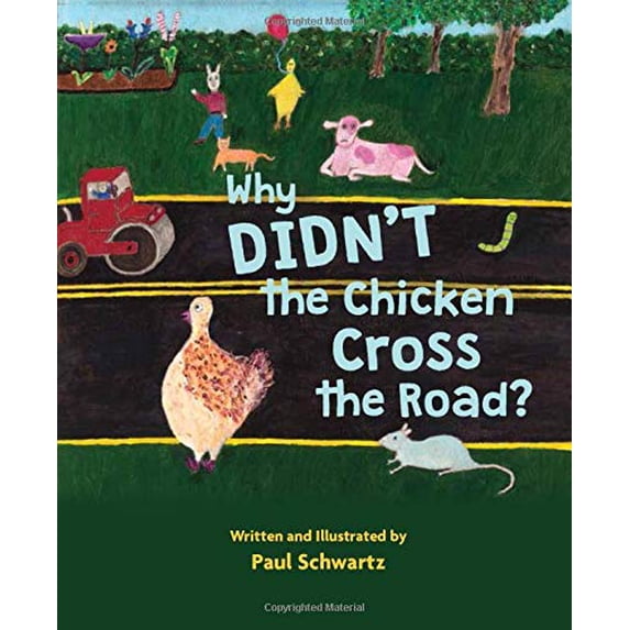 Pre-Owned Why Didn't the Chicken Cross the Road? (Hardcover) 1645434117 9781645434115
