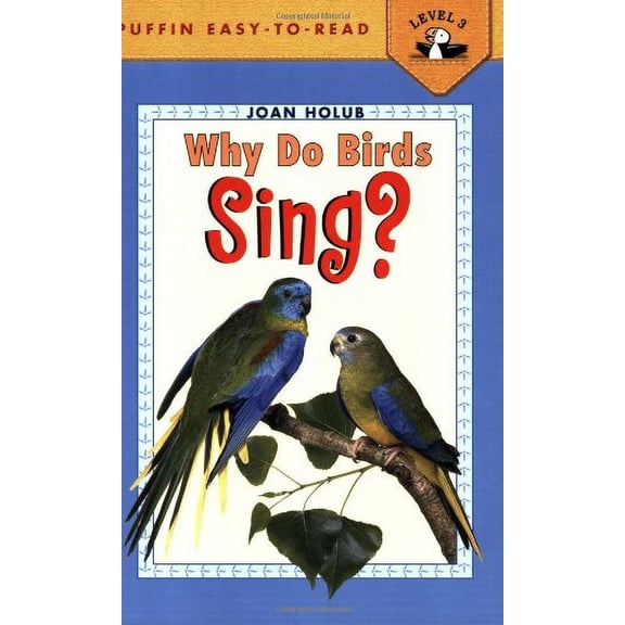 Pre-Owned Why Do Birds Sing? (Paperback) 0142401064 9780142401064