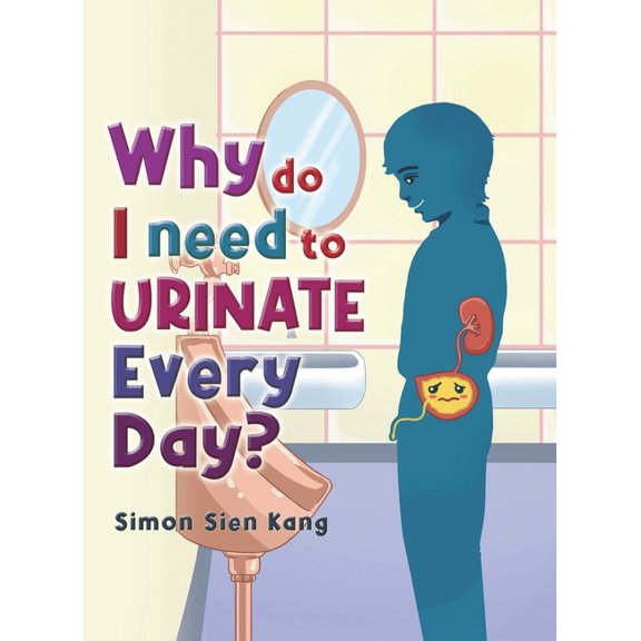 Why Do I Need To Urinate Every Day?