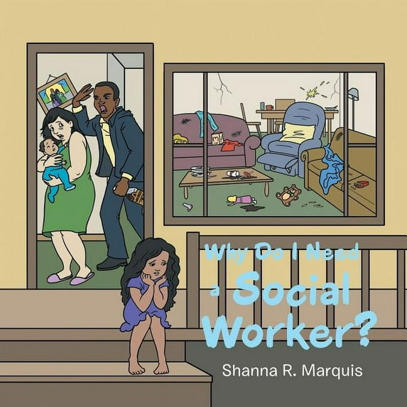 Why Do I Need a Social Worker?, (Paperback)