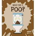 thumbnail image 1 of Pre-Owned Why Do I Poo? Paperback, 1 of 1