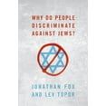 thumbnail image 1 of Why Do People Discriminate Against Jews?, (Paperback), 1 of 1