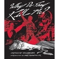 thumbnail image 1 of Pre-Owned Why Do They Kill Me? (Paperback) 1560976632 9781560976639, 1 of 1