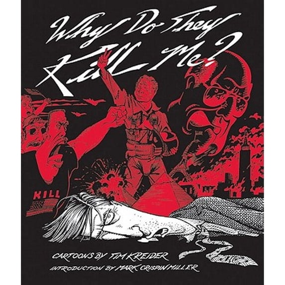 Pre-Owned Why Do They Kill Me? (Paperback) 1560976632 9781560976639