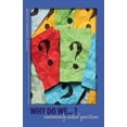 thumbnail image 1 of Why Do We...? Commonly Asked Questions, (Paperback), 1 of 1